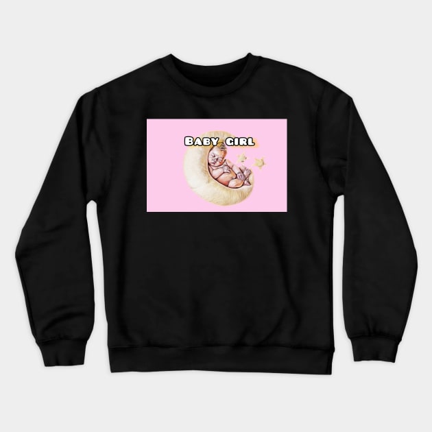 It is baby girl Crewneck Sweatshirt by djil13